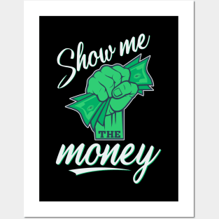 Show Me The Money Posters and Art